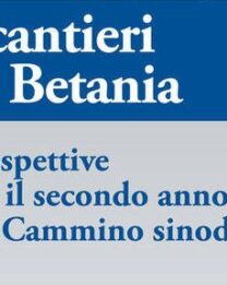 I cantieri di Betania: presentato il cammino sinodale per il 2023
